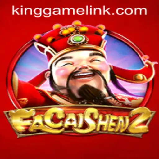 Exploring FaCaiShen2: A Modern KING GAME Adventure
