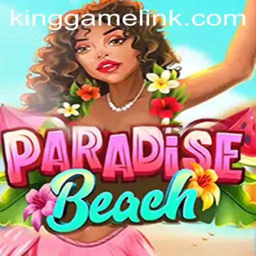 ParadiseBeach: The KING GAME Experience Unleashed